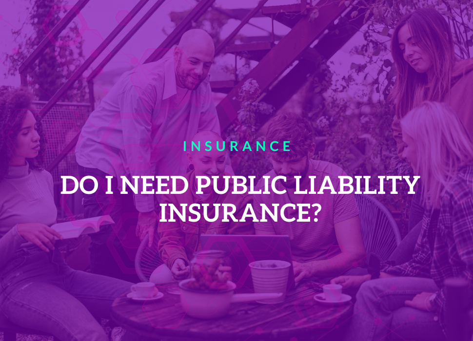 Do I Need Public Liability Insurance